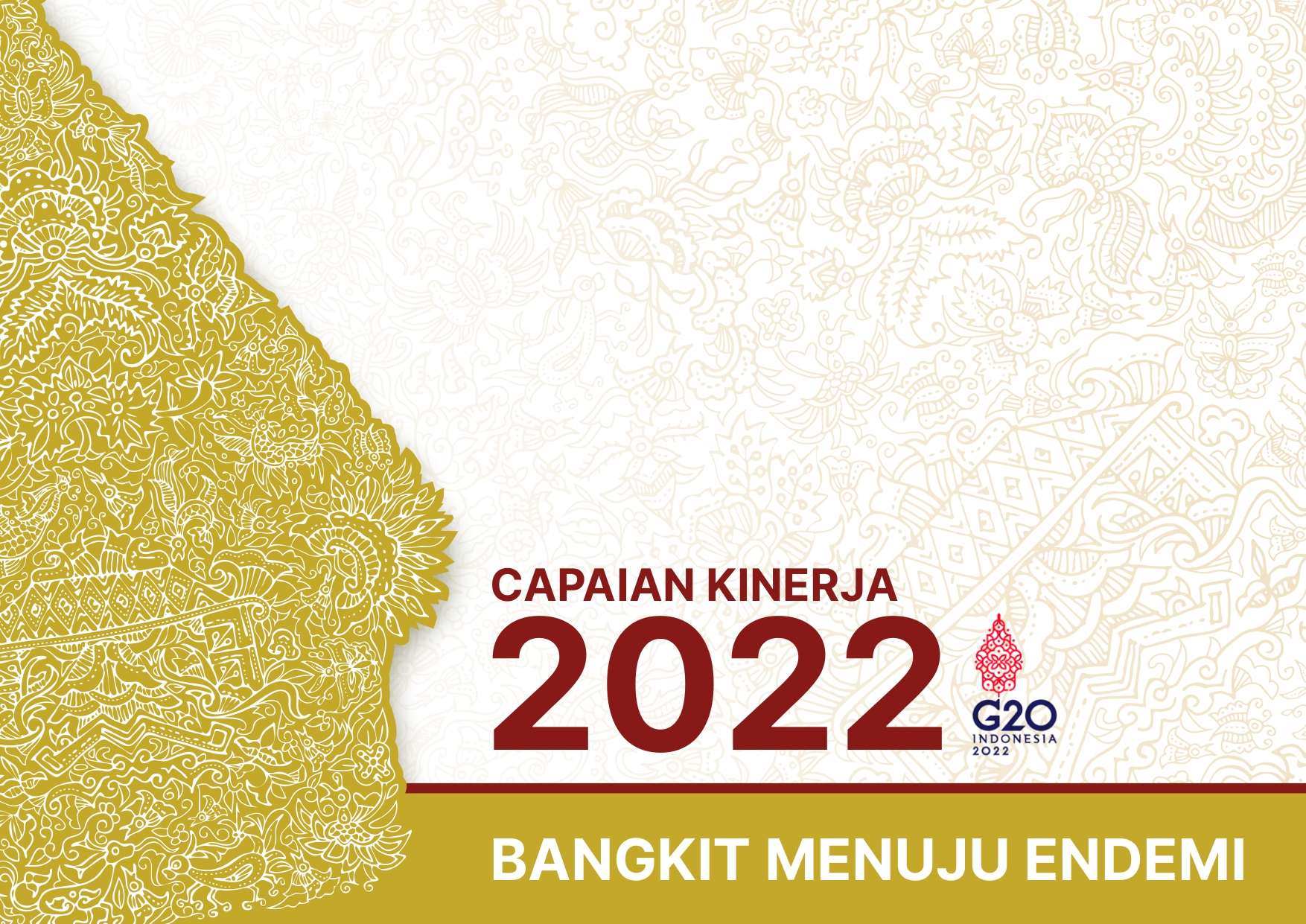 id5941_Capaian Kinerja 2022 - Bangkit Menuju Endemi_page-0001.jpg